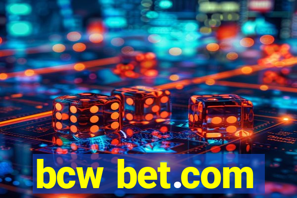 bcw bet.com